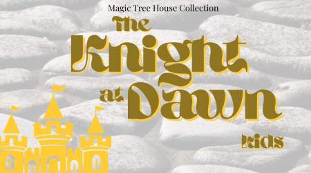 Photo of Summer Camp #1 - The Knight at Dawn Kids.